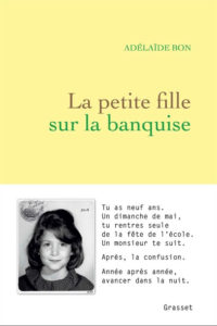 “La Petite Fille sur la banquise”, une entrée en littérature brûlante pour Adélaïde Bon